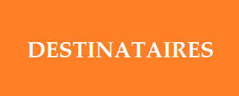 Destinataires